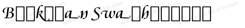 Booksman Swash字体转换